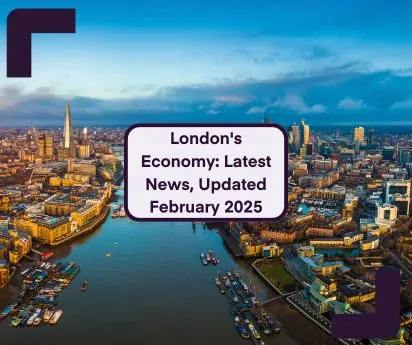 London's Economy: Latest News, Updated February 2025